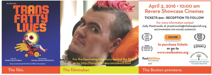 Award-winning filmmaker Patrick O’Brien, a resident of the Leonard Florence Center for Living in Chelsea, will premiere his move ‘Transfatty Lives’ on April 3 at Revere Showcase Cinemas. O’Brien documents his life before, after and during his trials with the degenerative disease ALS.